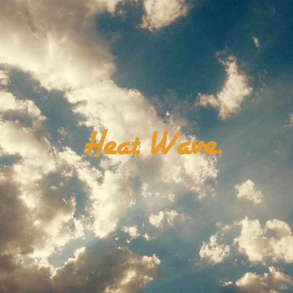 Heat wave ATG  FINAL